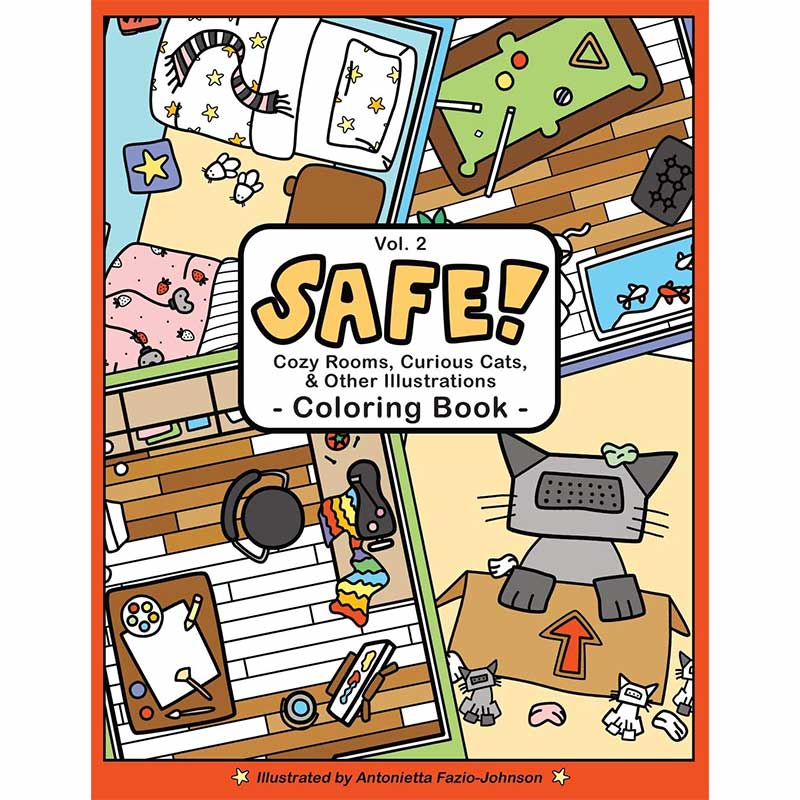 Safe: Cozy Rooms, Curious Cats, and Other illustrations Volume 2 Coloring Book Front