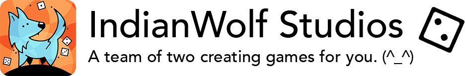 IndianWolf Studios logo header with a blue wolf and dice on an orange background with text that reads: IndianWolf Studios A Team of Two creating games for you.